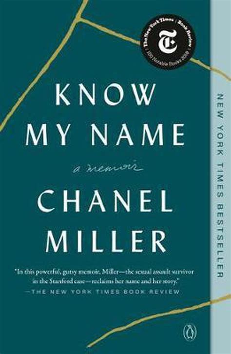 chanel know my name|Know My Name by Chanel Miller .